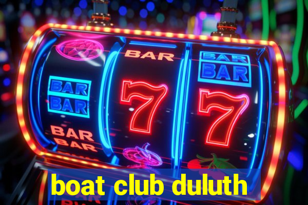 boat club duluth