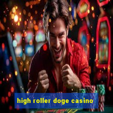 high roller doge casino