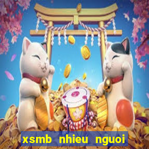 xsmb nhieu nguoi choi hom nay