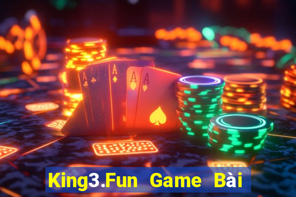 King3.Fun Game Bài Mậu Binh