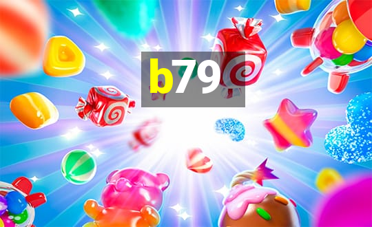 b79