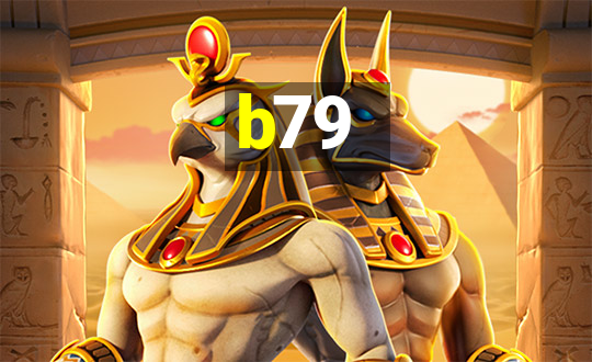 b79