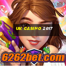 uk casino 2017