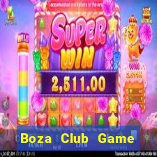 Boza Club Game Bài Hot Nhất Hiện Nay