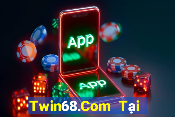 Twin68.Com Tại Game Bài Đổi Thưởng