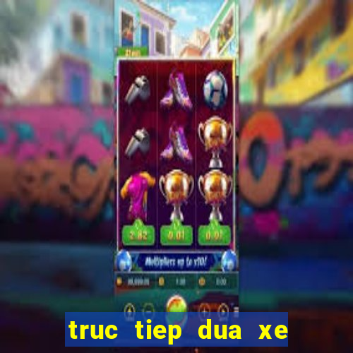 truc tiep dua xe dap cup truyen hinh