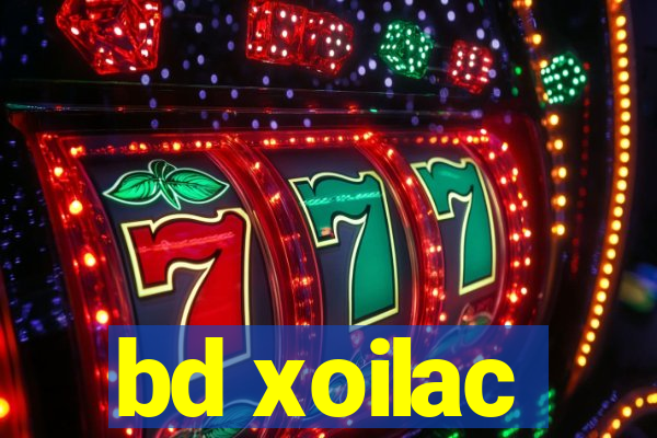 bd xoilac