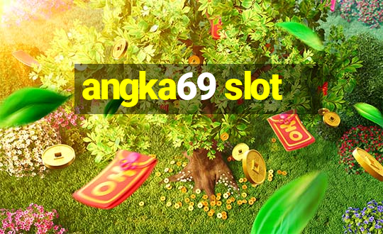 angka69 slot