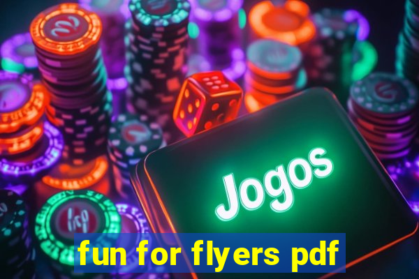 fun for flyers pdf