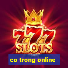 co trong online