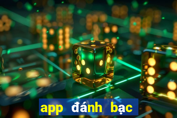 app đánh bạc uy tín