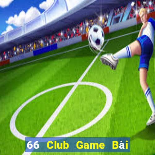 66 Club Game Bài Trực Tuyến