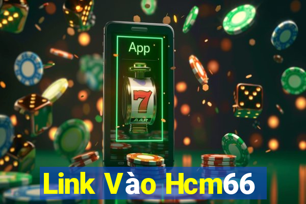 Link Vào Hcm66