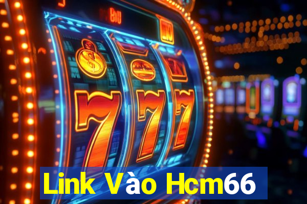 Link Vào Hcm66