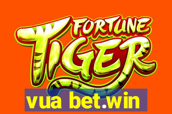 vua bet.win