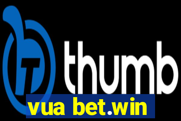 vua bet.win