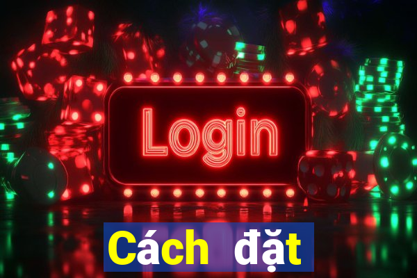 Cách đặt cược XSTTH ngày 9