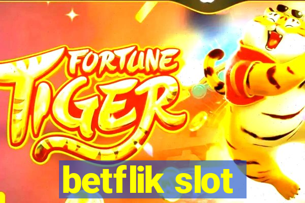 betflik slot