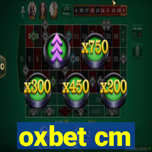 oxbet cm