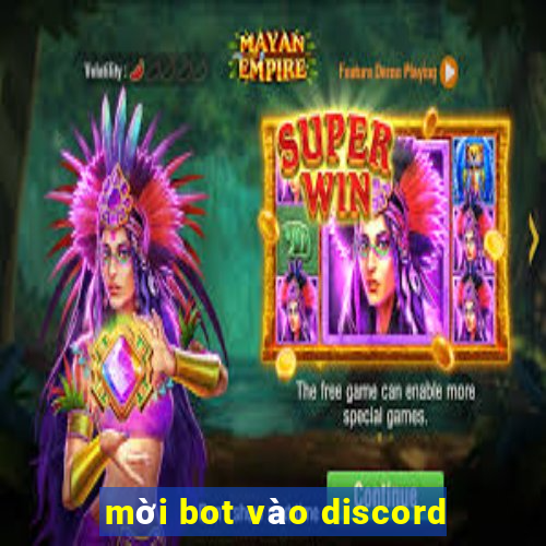 mời bot vào discord