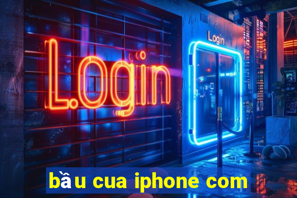 bầu cua iphone com