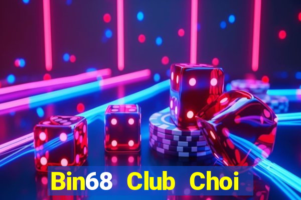 Bin68 Club Choi Game Bài