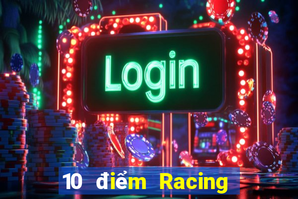 10 điểm Racing Tải về