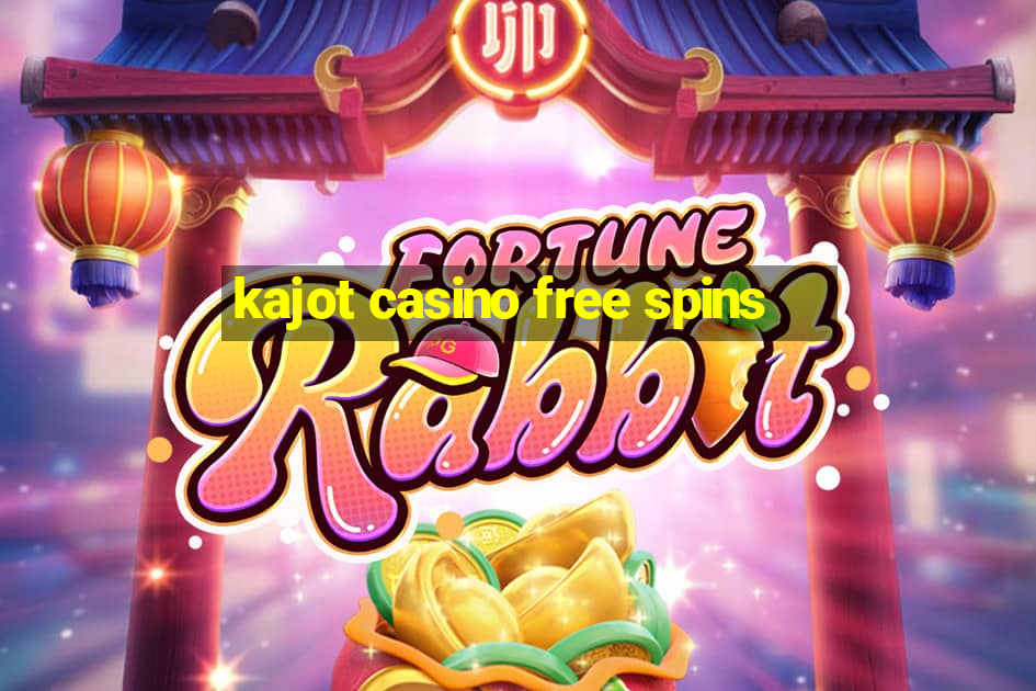 kajot casino free spins