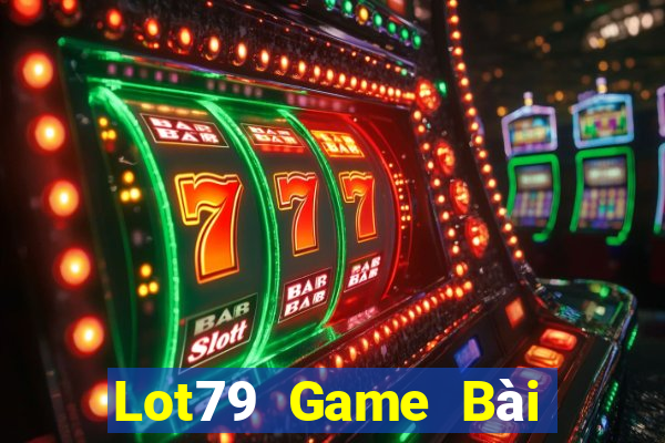 Lot79 Game Bài Binh 9 Cây