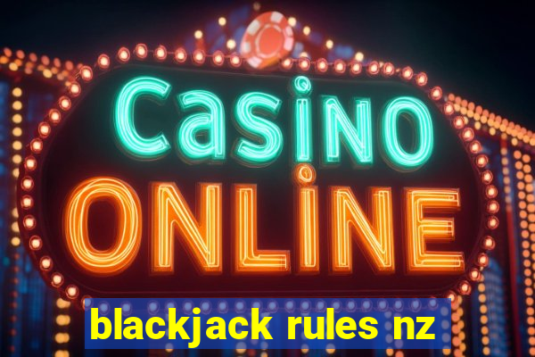 blackjack rules nz