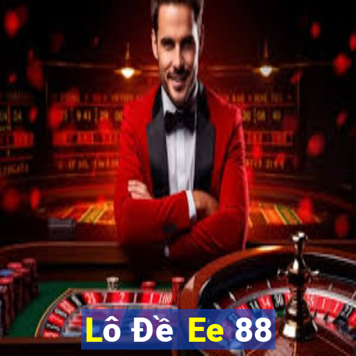 Lô Đề Ee 88