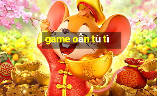 game oẳn tù tì