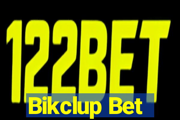 Bikclup Bet