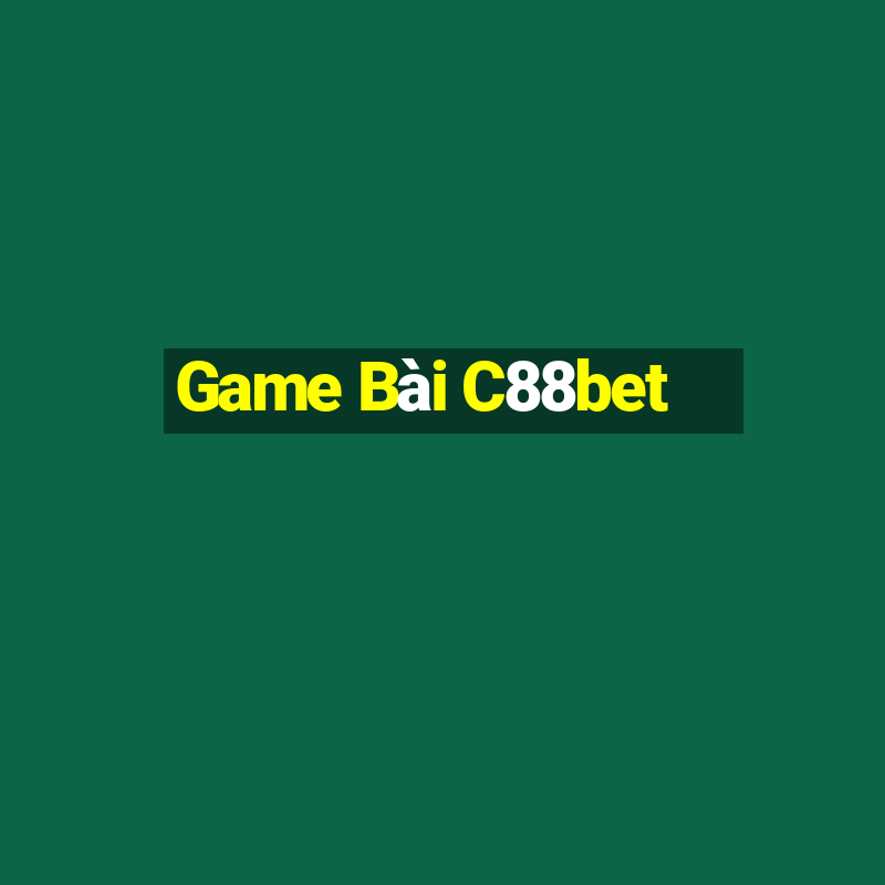 Game Bài C88bet