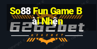 So88 Fun Game Bài Nhện