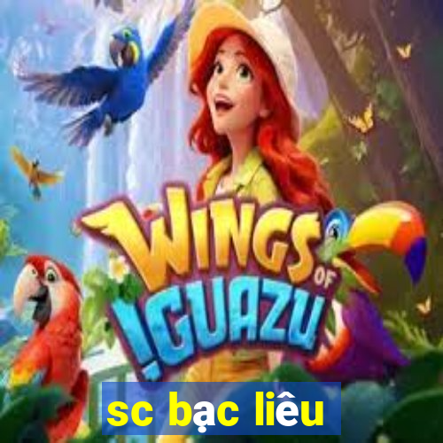 sc bạc liêu