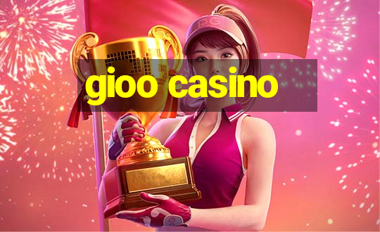 gioo casino