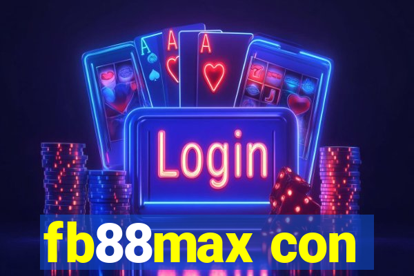 fb88max con