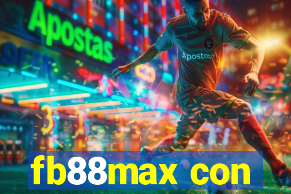 fb88max con