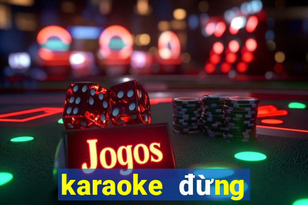 karaoke đừng nhắc chuyện lòng