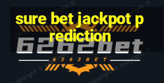 sure bet jackpot prediction