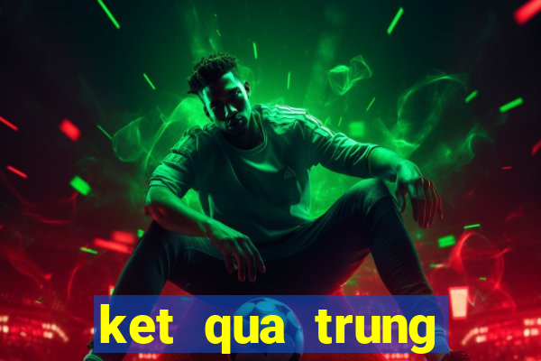 ket qua trung thuong nescafe