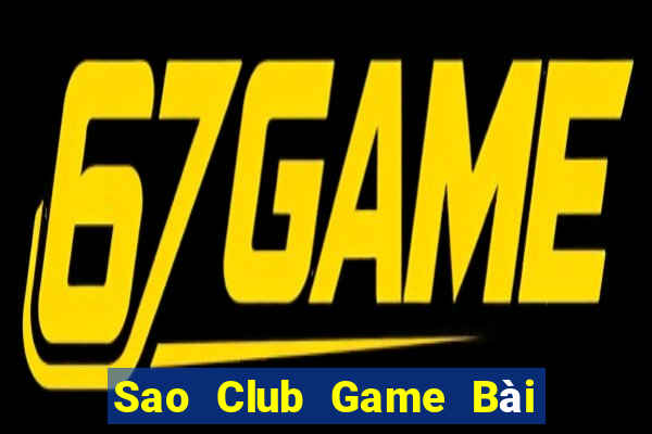 Sao Club Game Bài Mậu Binh