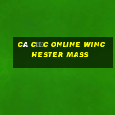 cá cược online winchester mass