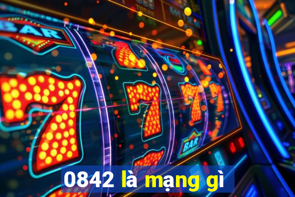 0842 là mạng gì