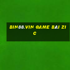 Bin88.Vin Game Bài Zic