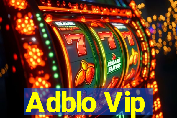 Adblo Vip