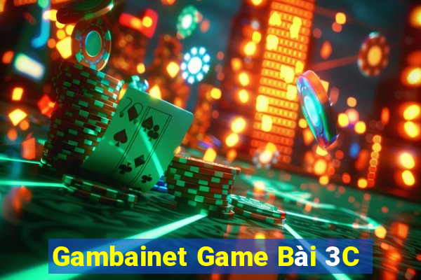 Gambainet Game Bài 3C