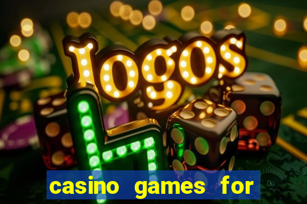 casino games for real money