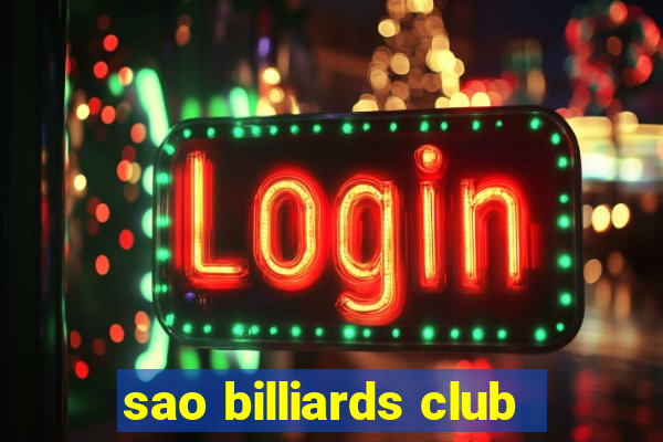 sao billiards club